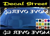 Move Over Car Truck Windshield | Visor Die | Cut Vinyl Decal Sticker | Visor Banne
