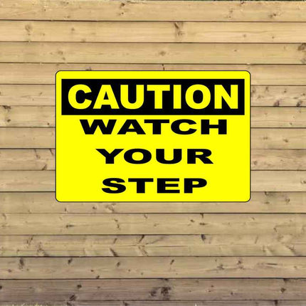 OSHA Caution | Watch Your Step Sign | aluminium metal sign