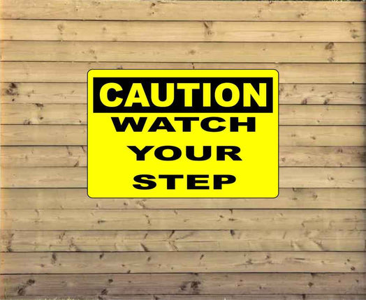 OSHA Caution | Watch Your Step Sign | aluminium metal sign