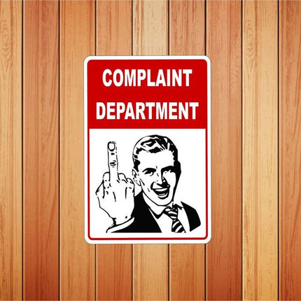 Complaint Department Metal Novelty Sign