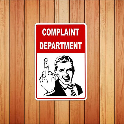 Complaint Department Metal Novelty Sign