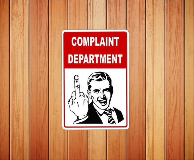 Complaint Department Metal Novelty Sign