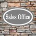 Sales Office Aluminum Metal Sign 7" x 12" | Business Car sign