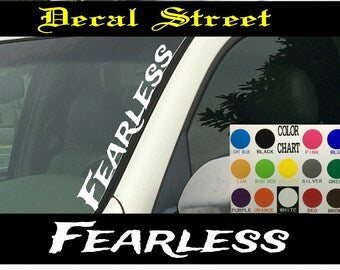 Fearless Vertical Windshield | Die Cut Vinyl | Decal Sticker 4" x 22" | Car Truck SUV