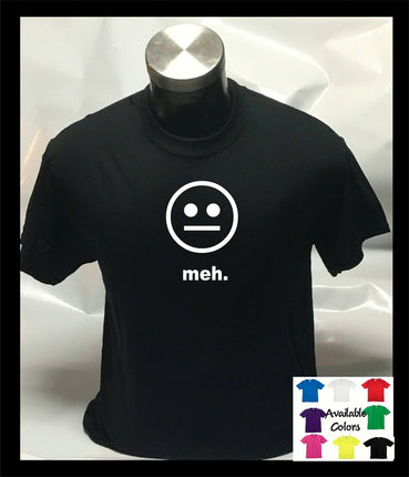 Meh. Meme T Shirt | Funny College Geek Nerd shirt| meh Tee Cute Gift | Novelty Emoji shirt