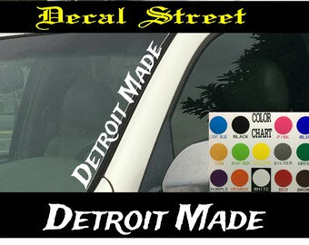 Detroit Made Vertical Windshield | Die Cut Vinyl | Decal Sticker 4" x 22" | Car Truck SUV