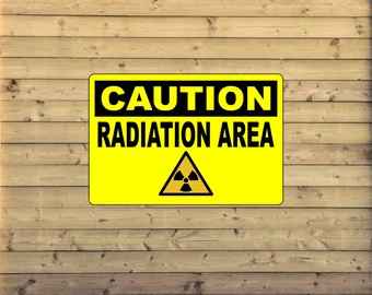 OSHA Caution Radiation Area Sign