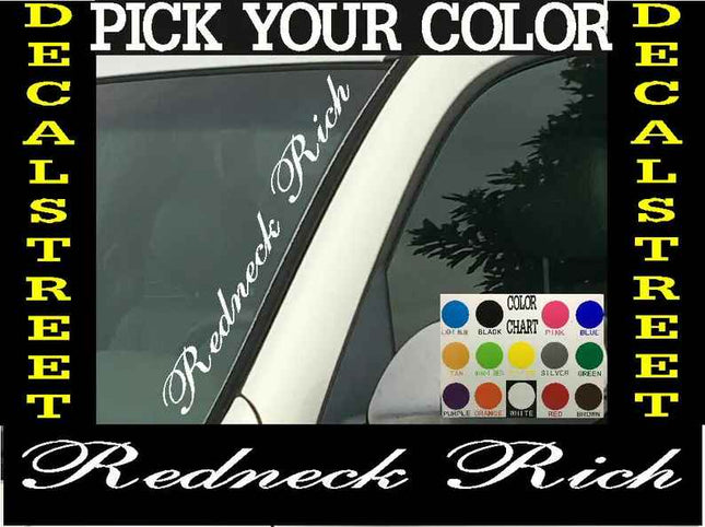 Redneck Rich Vertical Windshield | Die Cut Vinyl | Decal Sticker 4" x 22"|  Car Truck SUV