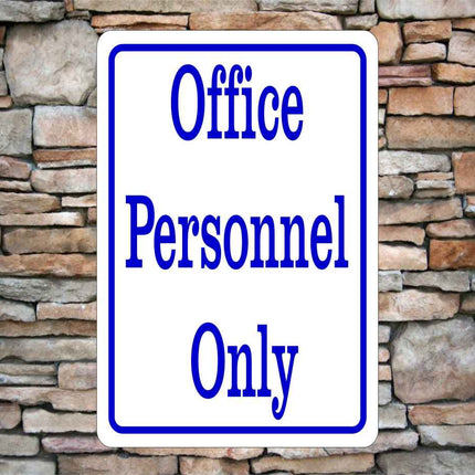 Personalized Office Text SIgn 8"x12" | Aluminum Metal sign