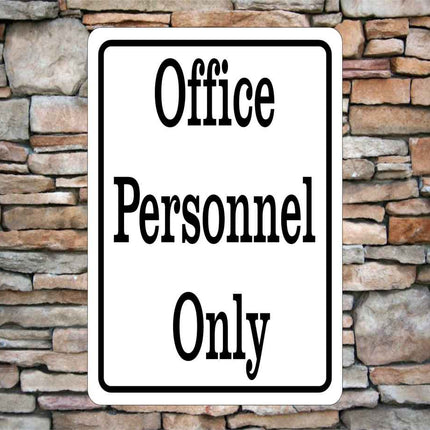 Personalized Office Text SIgn 8"x12" | Aluminum Metal sign