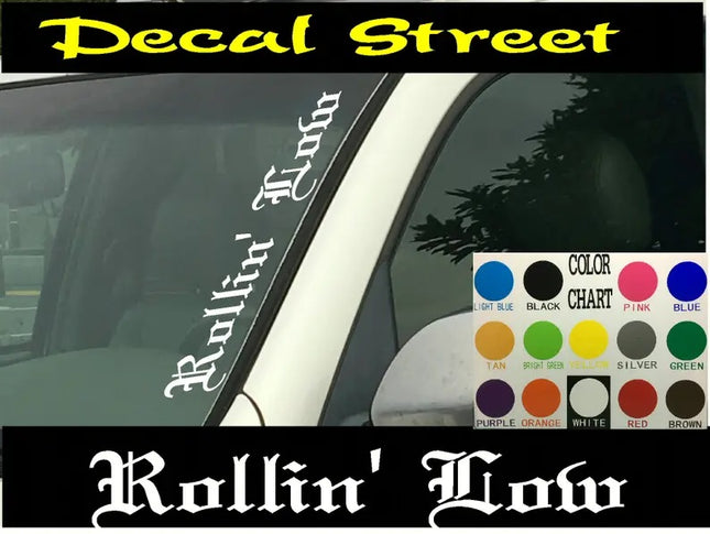 Rollin' Low Vertical Windshield | Die Cut Vinyl | Decal Sticker 4" x 22"