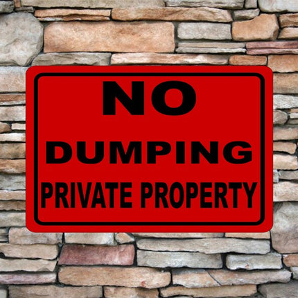 No Dumping sIgn | Private Property sign | Littering Restriction Notice | Aluminum Metal Sign