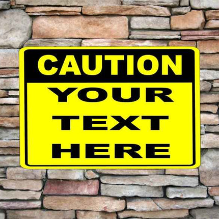 Personalized Caution Sign  |  Custom Aluminum Sign 12" x 8"