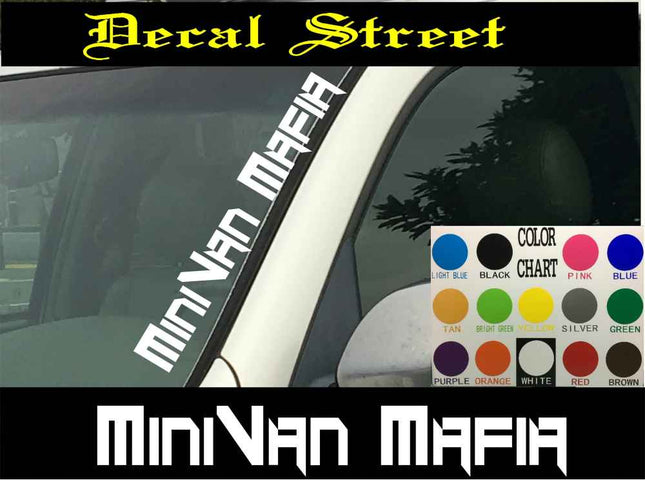 MiniVan Mafia Vertical Windshield Die Cut Vinyl Decal Sticker 4" x 22"  Car Truck SUV