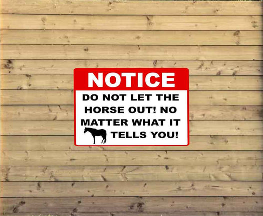 Customized Notice Sign DO NOT let out HORSE Aluminum Metal