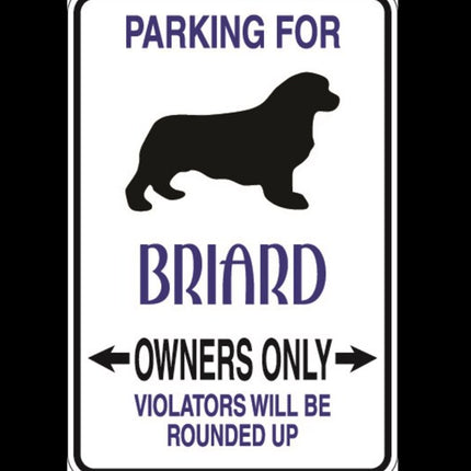 Briard Parking Only Aluminum Sign 8" x 12" | Rust free Sign