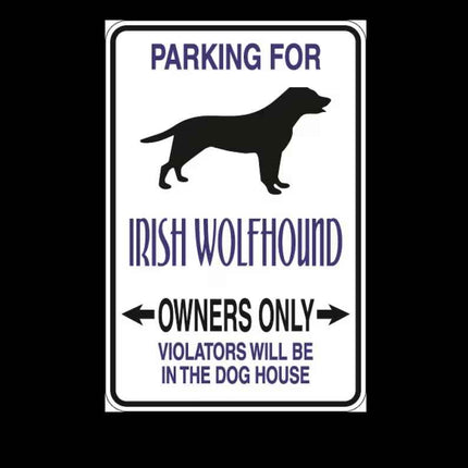 Irish WolfHound Parking Only Aluminum Sign 8" x 12"