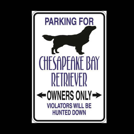 Chesapeake Bay Retriever Parking Only Aluminum Sign 8" x 12"