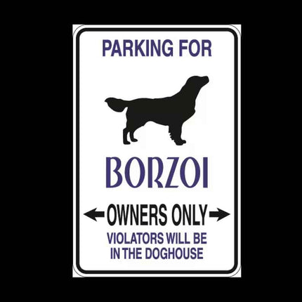 Borzoi Parking Only Aluminum Sign 8" x 12"