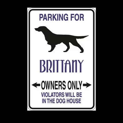 Brittany Parking Only Aluminum Sign 8" x 12"