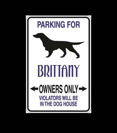 Brittany Parking Only Aluminum Sign 8" x 12"