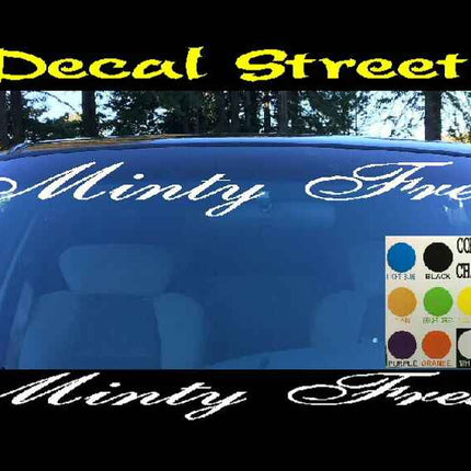 Minty Fresh Windshield | Visor Die Cut | Vinyl Decal Sticker | Honda Euro Drift | Visor Banner