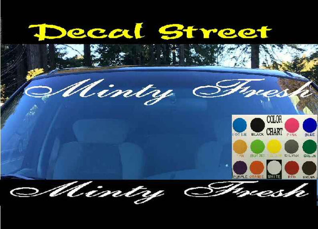 Minty Fresh Windshield | Visor Die Cut | Vinyl Decal Sticker | Honda Euro Drift | Visor Banner