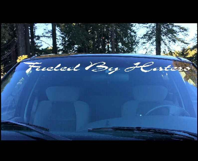 Fueled By Haters Windshield | Visor Die Cut | Vinyl Decal Sticker | Visor Banner