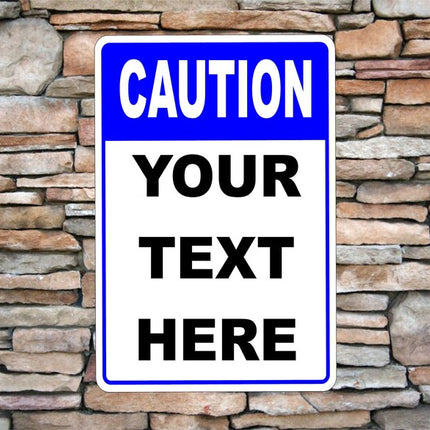 Personalized Caution Sign | Customized Aluminium Sign 12" x 8"