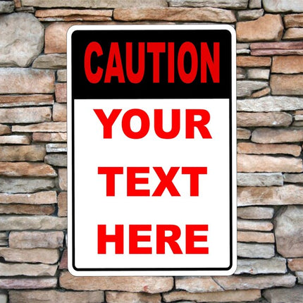 Personalized Caution Sign | Customized Aluminium Sign 12" x 8"