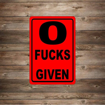 Zero Fucks Given Metal Novelty Sign Man Cave