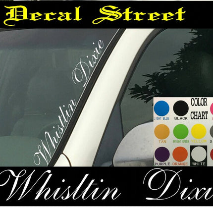Whistlin Dixie Vertical Windshield Die Cut Vinyl Decal Sticker 4" x 22"