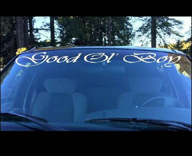 Good OL' Boy Windshield | Visor Die Cut | Vinyl Decal | Visor Banner