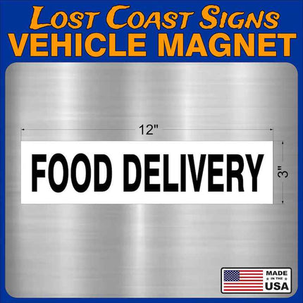 Food Delivery-Generic Vehicle Car truck Magnet 12" x3"