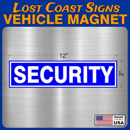 SECURITY Vehicle Car truck Magnet  12" x3"