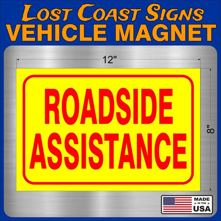 Roadside Assistance Magnet Truck Car 12" x8"