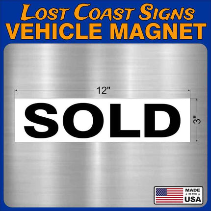 SOLD Vehicle Car truck Magnet 12" x3"