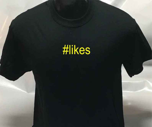 Hashtag Unisex #likes funny shirt | sarcastic T shirt | Tee Top T-shirt