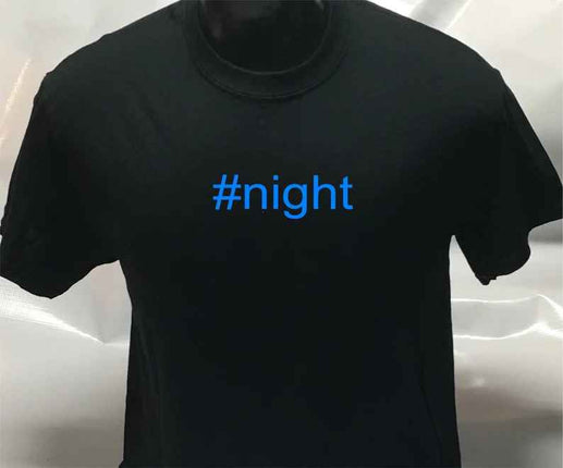 Hashtag Unisex #night funny sarcastic T shirt | Tee Top T-shirt