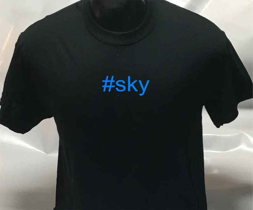 Hashtag Unisex #sky funny sarcastic T shirt | Tee Top T-shirt