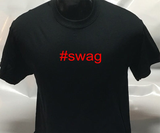 Hashtag Unisex #swag funny sarcastic  T shirt | Tee Top T-shirt