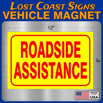 Roadside Assistance Magnet Truck|  Sign 12" x8"