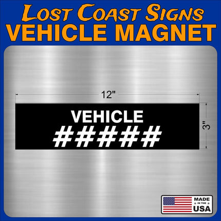 VEHICLE NUMBER Crew Vehicle | Car truck Magnet 12" x3"