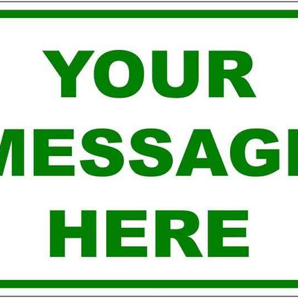 New Custom Sign | Personalized 12" x 8" Aluminum Sign
