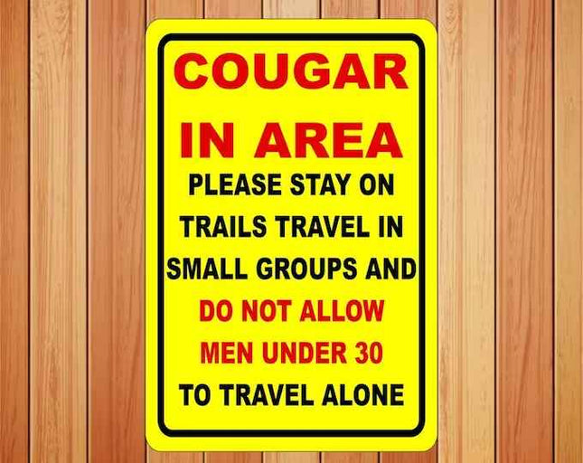 Cougar In Area Sign | Sticker Decal Wildlife Warning Decal | Outdoor Safety Sticker